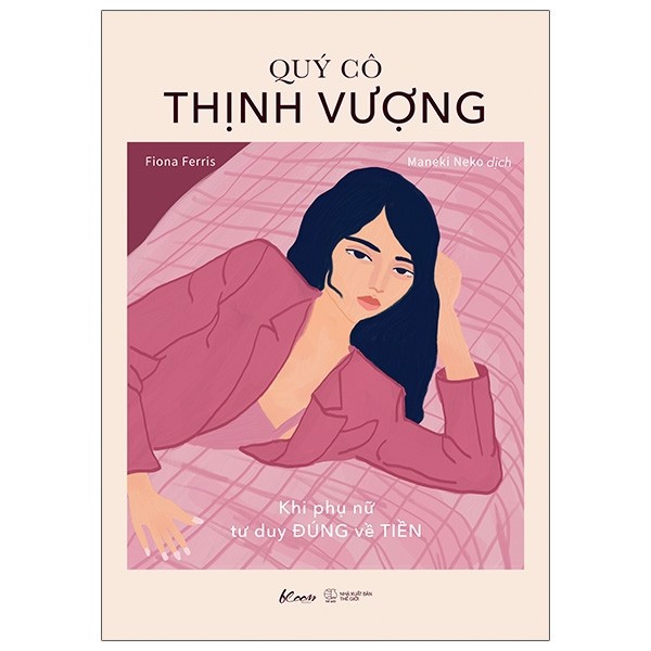 [Tải ebook] Quý Cô Thịnh Vượng – Khi Phụ Nữ Tư Duy Đúng Về Tiền PDF