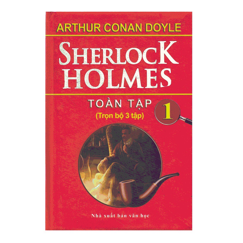 Sherlock Holmes Toàn Tập - Tập 1 (Bìa Cứng)