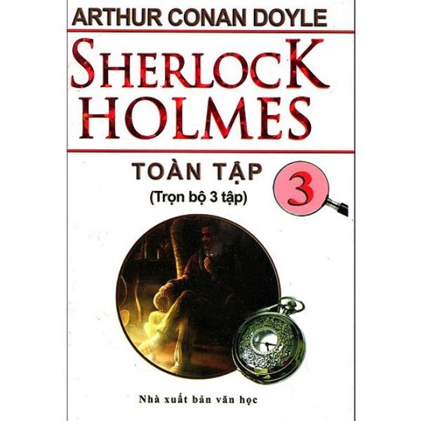 Sherlock Holmes (Tập 3) - Bìa Cứng