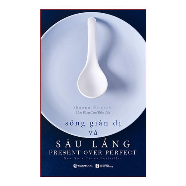 [Tải ebook] Sống Giản Dị Và Sâu Lắng PDF