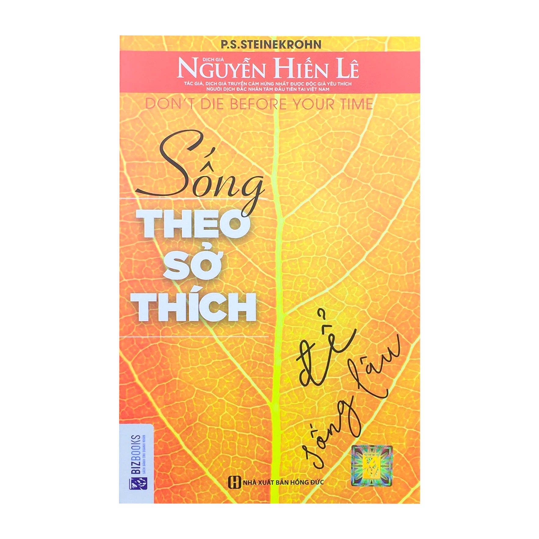 [Tải ebook] Sống Theo Sở Thích Để Sống Lâu PDF