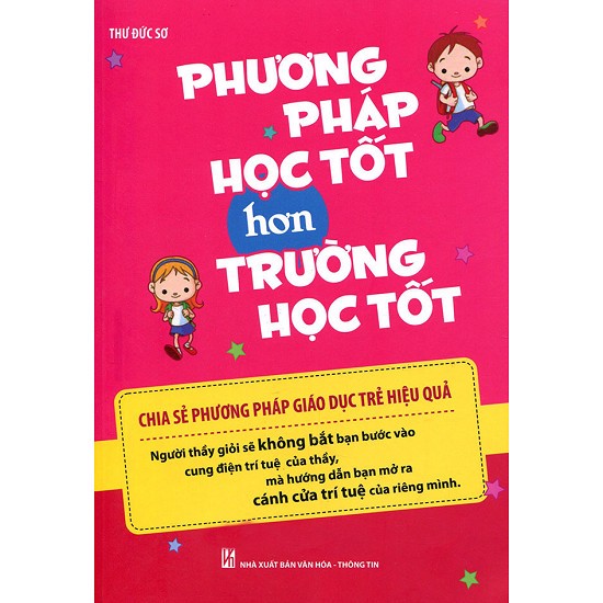 Phương Pháp Học Tốt Hơn Trường Học Tốt