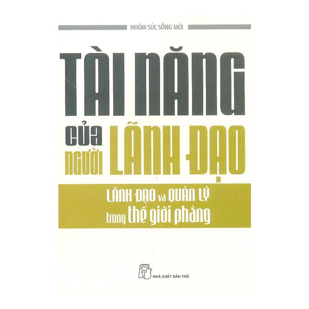 Tài Năng Của Người Lãnh Đạo