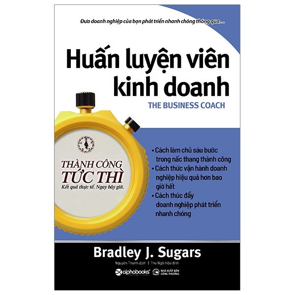 Thành Công Tức Thì : Huấn Luận Viên Kinh Doanh (Sắp Phát Hành)