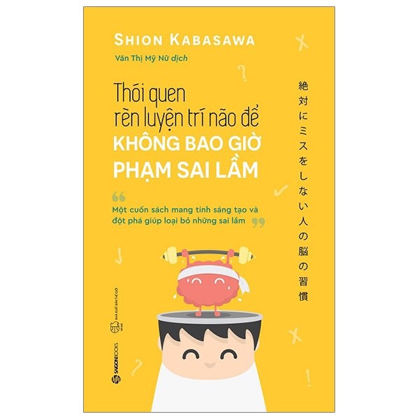 [Tải ebook] Thói Quen Rèn Luyện Trí Não Để Không Bao Giờ Phạm Sai Lầm PDF