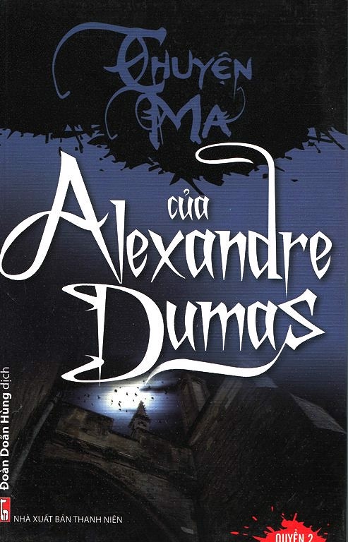 Truyện Ma Của Alexandre Dumas - Quyển 2
