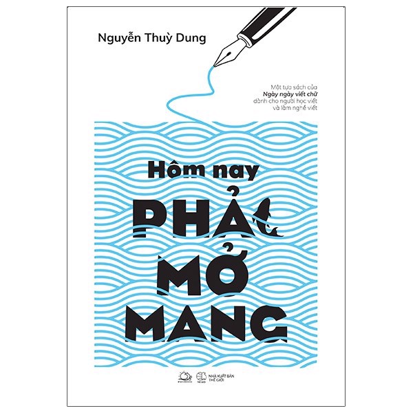 Hôm Nay Phải Mở Mang