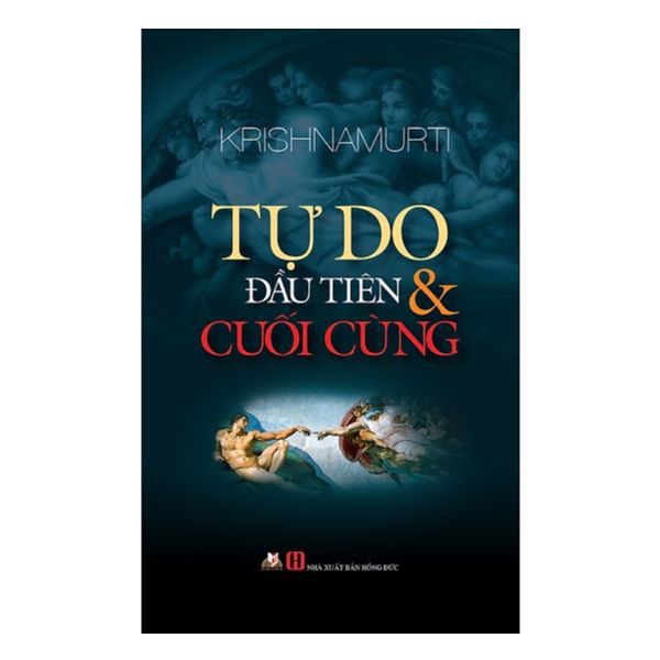 [Tải ebook] Tự Do Đầu Tiên Và Cuối Cùng (Tái Bản) PDF