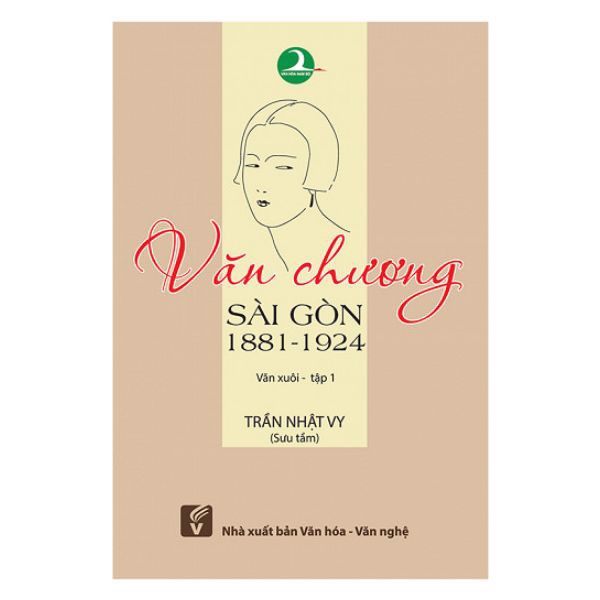 [Tải ebook] Văn Chương Sài Gòn 1881-1924 (Văn Xuôi – Tập 1) PDF