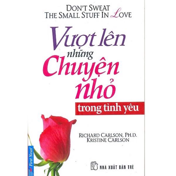 [Tải ebook] Vượt Lên Những Chuyện Nhỏ Trong Tình Yêu (Tái Bản 2013) PDF