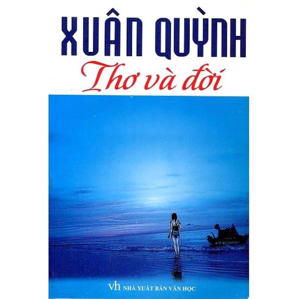 Xuân Quỳnh - Thơ Và Đời (2011)