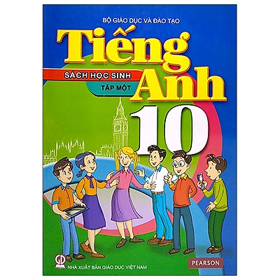 [Tải ebook] Tiếng Anh 10 – Tập 1 – Sách Học Sinh (2021) PDF