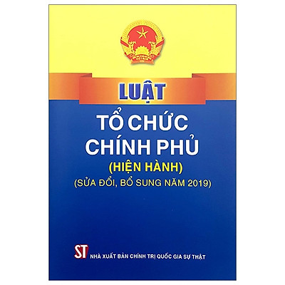 [Tải ebook] Luật Tổ Chức Chính Phủ – Hiện Hành (Sửa Đổi, Bổ Sung Năm 2019) PDF