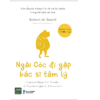 [Tải ebook] NGÀI CÓC ĐI GẶP BÁC SĨ TÂM LÝ ( BÌA CỨNG) PDF