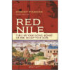 [Tải ebook] Red Nile – Tiểu Sử Của Dòng Sông Vĩ Đại Nhất Thế Giới PDF