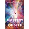 [Tải ebook] The Mastery Of Self – Hành Trình Thấu Hiểu Bản Thân Và Tìm Thấy Tự Do PDF