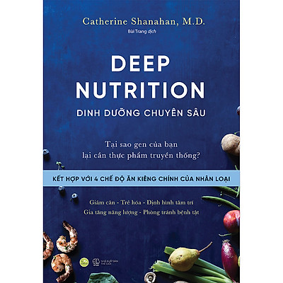 [Tải ebook] DEEP NUTRITION – Dinh Dưỡng Chuyên Sâu PDF