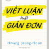 [Tải Ebook] Viết luận thật giản đơn PDF