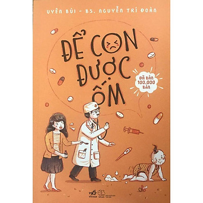 [Tải ebook] Để Con Được Ốm (Tái Bản 2018) PDF