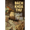 [Tải ebook] Bách Khoa Thư Lịch Sử Thế Giới PDF