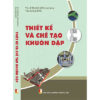 [Tải ebook] Thiết kế và chế tạo khuôn dập PDF