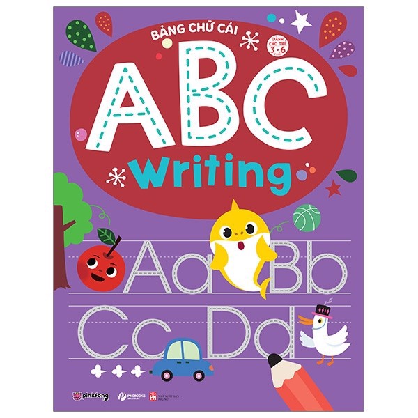 Bảng Chữ Cái Abc Writing - Dành Cho Trẻ 3-6 Tuổi