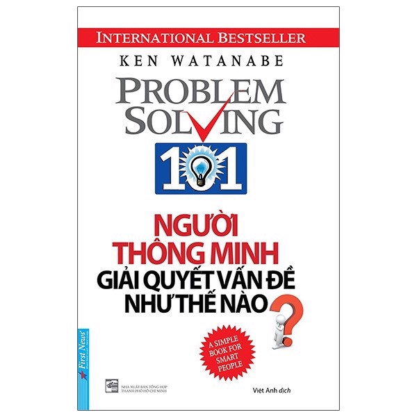 Người Thông Minh Giải Quyết Vấn Đề Như Thế Nào? - Tái Bản 2020