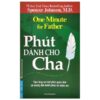 [Tải ebook] Phút Dành Cho Cha – Tái Bản 2020 PDF