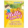 [Tải ebook] Bộ Sách Toàn Diện Cùng Con Vào Lớp 1 – Hello Chào Lớp 1 – Làm Quen Tiếng Anh PDF