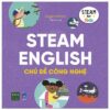 [Tải ebook] Steam English Chủ Đề Công Nghệ PDF