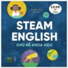 [Tải ebook] Steam English Chủ Đề Khoa Học PDF