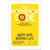 [Tải ebook] The Motivation Code – Mật Mã Động Lực PDF