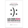 [Tải ebook] Lựa Chọn Đúng Quan Trọng Hơn Nỗ Lực PDF