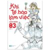 [Tải ebook] Khi Tế Bào Làm Việc – Tập 3 – Tặng Kèm Sticker Hình Băng Cá Nhân PDF