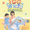 [Tải ebook] 100 Ký Hiệu Giao Tiếp Với Trẻ PDF
