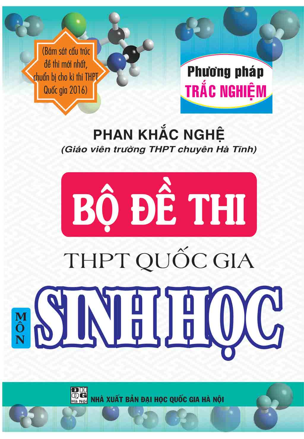Bộ Đề Thi THPT Quốc Gia Sinh Học - Phan Khắc Nghệ