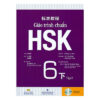 [Tải ebook] Giáo trình chuẩn HSK 6 – Tập 2 Bài Học (Kèm file MP3) PDF