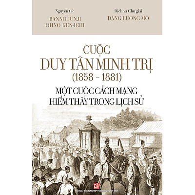 [Tải ebook] Cuộc Duy Tân Minh Trị (1858 – 1881) – Một cuộc cách mạng hiếm thấy trong lịch sử PDF