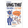 [Tải ebook] Ung Thư: Tin Đồn Và Sự Thật PDF