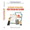 [Tải ebook] Lý thuyết và thực hành Phân tích báo cáo tài chính PDF