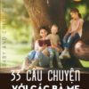 [Tải ebook] 33 Câu Chuyện Với Các Bà Mẹ (Nguyễn Hiến Lê dịch) PDF