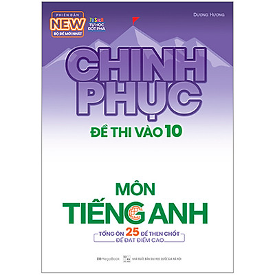 [Tải ebook] Chinh Phục Đề Thi Vào 10 Môn Tiếng Anh (Tái Bản) PDF