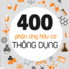 [Tải ebook] 400 Phản Ứng Hữu Cơ Thông Dụng ( Tặng Kèm Sổ Chemnote ) PDF