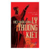 [Tải ebook] Việt Quốc Công Lý Thường Kiệt PDF