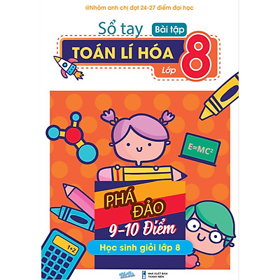 [Tải ebook] Sổ tay bài tập Toán Lí Hóa lớp 8 PDF