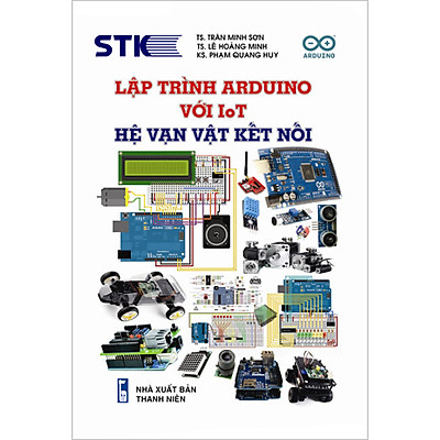 [Tải ebook] Lập Trình Arduino Với IoT-Hệ Vạn Vật Kết Nối PDF