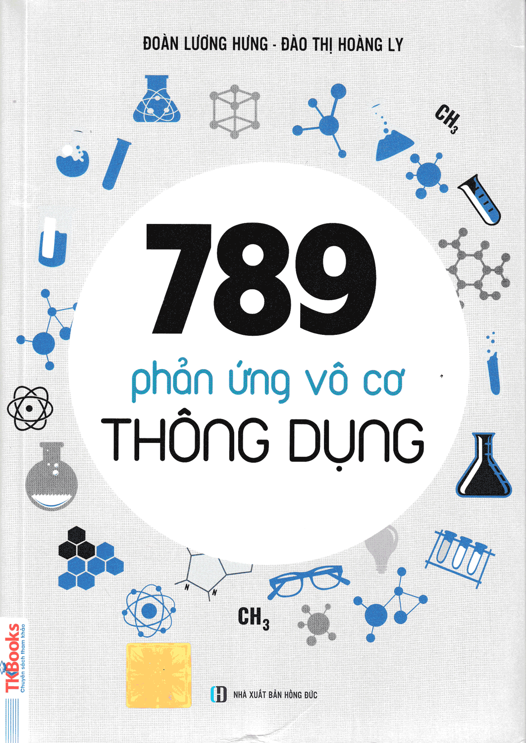 789 Phản Ứng Vô Cơ Thông Dụng ( Tặng Kèm Sổ Chemnote )