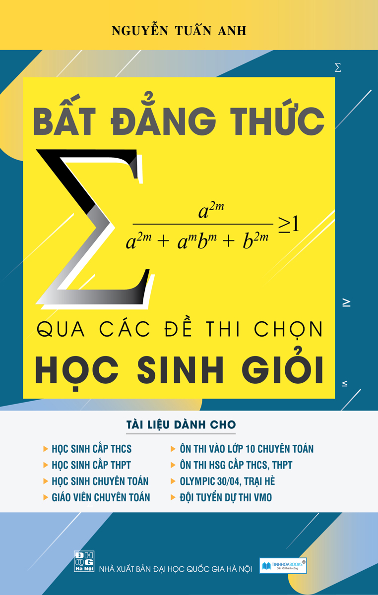 Bất Đẳng Thức Qua Các Đề Thi Chọn Học Sinh Giỏi