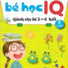 [Tải ebook] Bé Học IQ – Phát Triển Trí Tuệ Cho Bé (Bộ 8 Cuốn) PDF