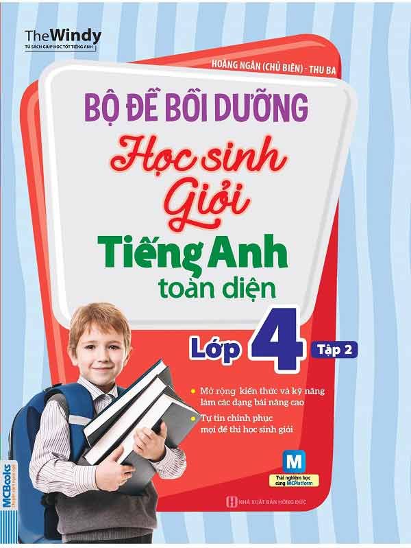 Bộ Đề Bồi Dưỡng Học Sinh Giỏi Tiếng Anh Toàn Diện Lớp 4 Tập 2